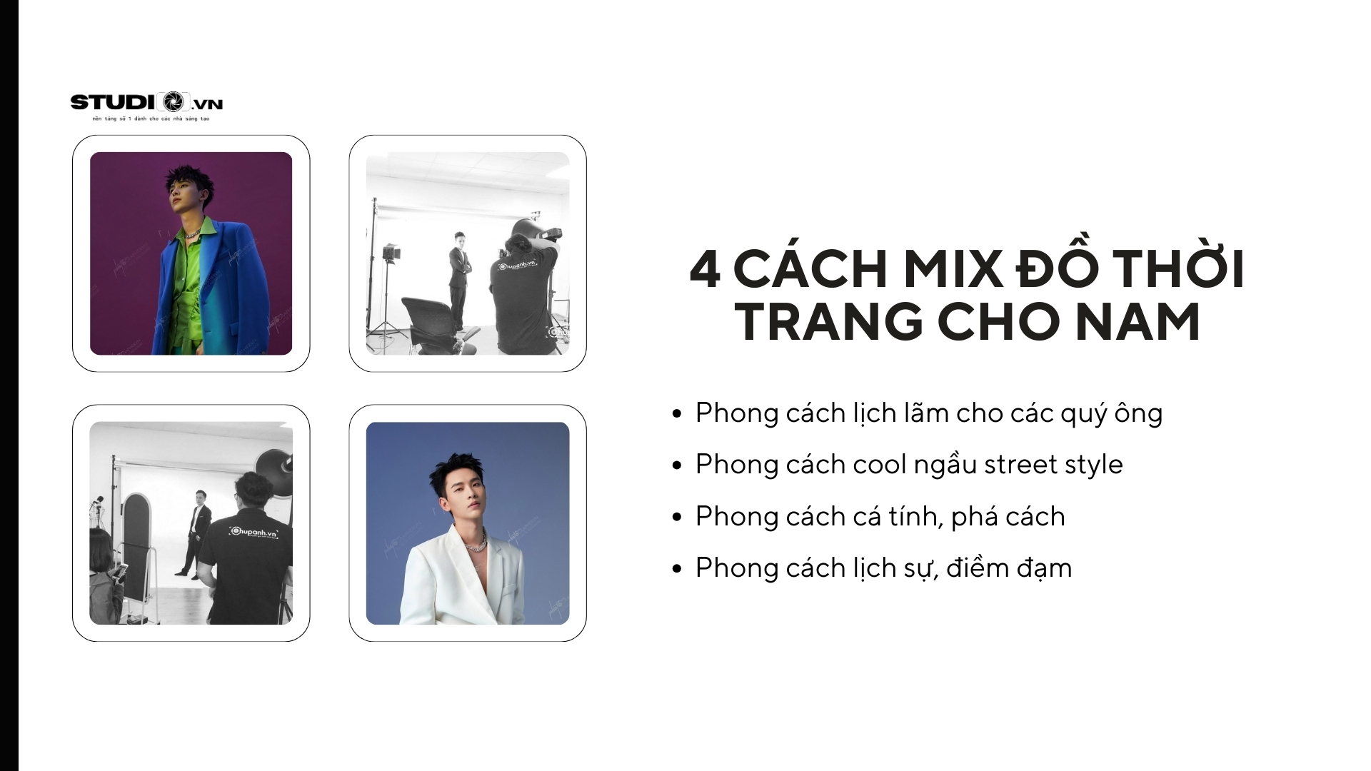 4 cách mix đồ để chụp hình thời trang cho nam