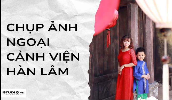 Dự án chụp ảnh ngoại cảnh Viện hàn lâm