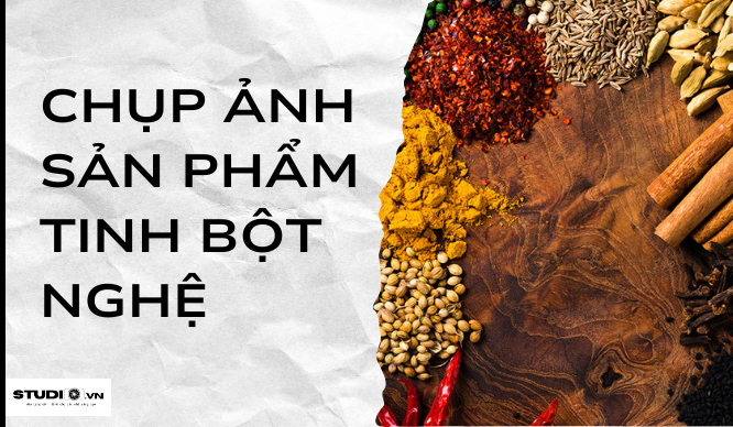 Dự án chụp ảnh sản phẩm Tinh bột nghệ