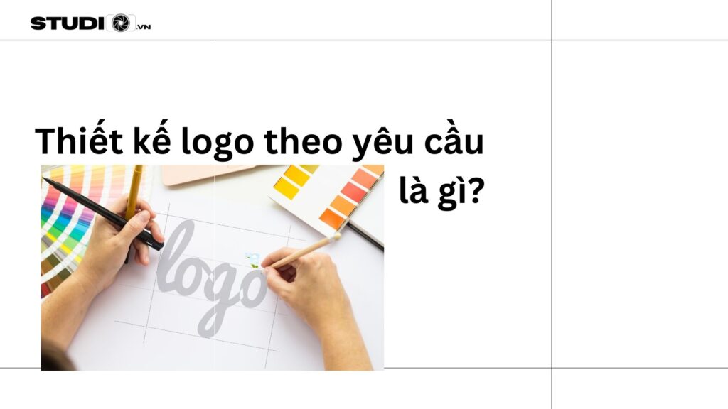 Thiết kế logo theo yêu cầu