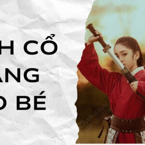 Dự án chụp ảnh cổ trang cho bé